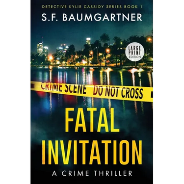 Fatal Invitation: A Crime Thriller (Large Print)