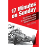 17 Minutes on Sunday: Two drivers battle to reach the top of a dangerous sport