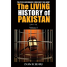 The Living History of Pakistan (2011-2013): Volume I