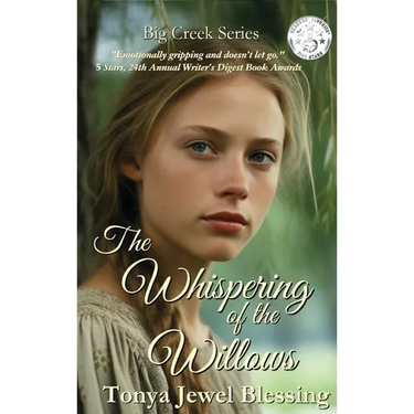 The Whispering of the Willows: An Historic Appalachian Drama (Big Creek)