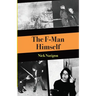 The F-Man Himself
