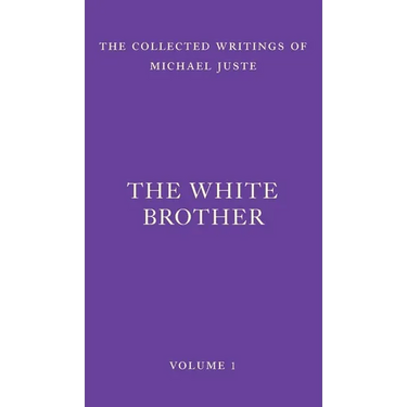 The White Brother: An Occult Autobiography