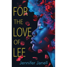 For the Love of Lee