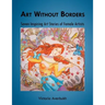 Art Without Borders: Seven Inspiring Art Stories of Female Artists
