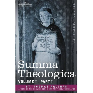 Summa Theologica, Volume 1. (Part I)