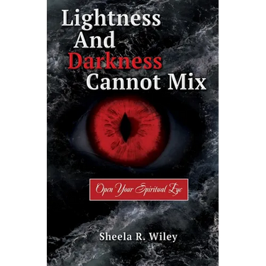Lightness and Darkness Cannot Mix: Open Your Spiritual Eye