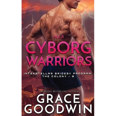 Her Cyborg Warriors