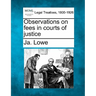 Observations on fees in courts of justice