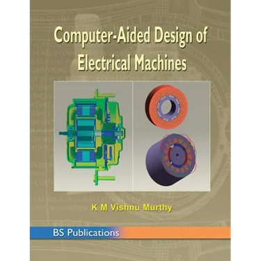 Computer Aided Design of Electrical Machines