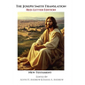 The Joseph Smith Translation, Red-Letter Edition, New Testament