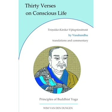 Thirty Verses on Conscious Life