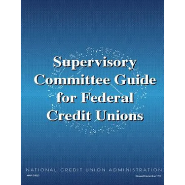Supervisory Committee Guide for Federal Credit Unions