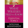 What Writers Need to Know: Essential Topics