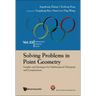 Solving Problems in Point Geometry