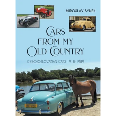 Cars from my Old Country: Czechoslovakian Cars 1918-1989