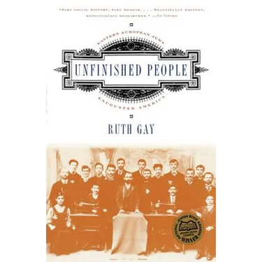 Unfinished People: Eastern European Jews Encounter America