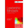 Leadership Mindsets: Innovation and Learning in the Transformation of Schools