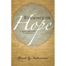 Evidence of Hope: Grace and Truth in Social Issues