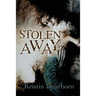 Stolen Away