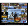 My Travel Journey - The World Through My Eyes: The Americas (North, Central & South)
