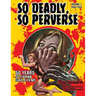 So Deadly, So Perverse 50 Years of Italian Giallo Films
