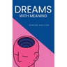 Dreams with Meaning