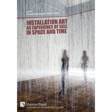 Installation art as experience of self, in space and time