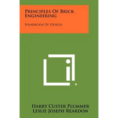 Principles of Brick Engineering: Handbook of Design