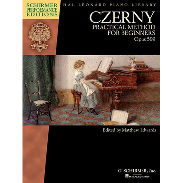 Czerny - Practical Method for Beginners, Opus 599: Schirmer Performance Editions Book Only