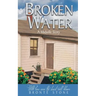 Broken Water