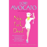 Nip, Tuck, Dead: A Pauline Sokol Mystery