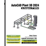 AutoCAD Plant 3D 2024 for Designers, 8th Edition