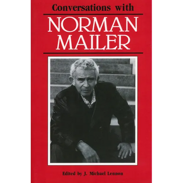 Conversations with Norman Mailer