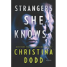 Strangers She Knows