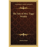 The Tale of Mrs. Tiggy Winkle