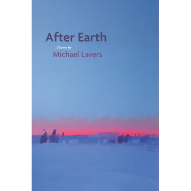 After Earth: Poems