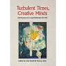 Turbulent Times, Creative Minds: Erich Neumann and C.G. Jung in Relationship (1933-1960)