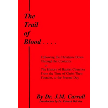 The Trail of Blood