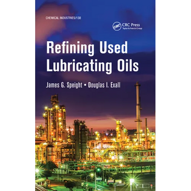 Refining Used Lubricating Oils