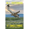 It Takes Three