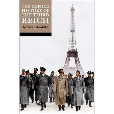 The Oxford History of the Third Reich