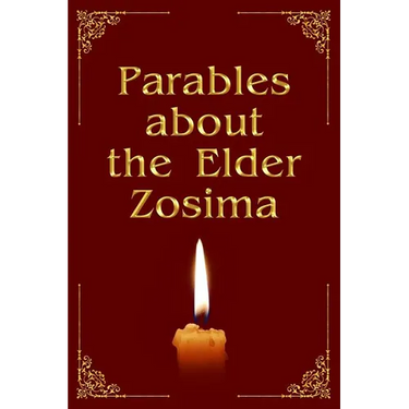 Parables about the Elder Zosima
