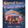 Current Gone!: Stars Shine Brighter in a Blackout (a Picture Book)