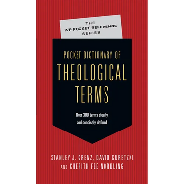 Pocket Dictionary of Theological Terms