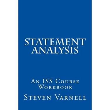 Statement Analysis: An ISS Course Workbook
