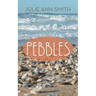 Pebbles