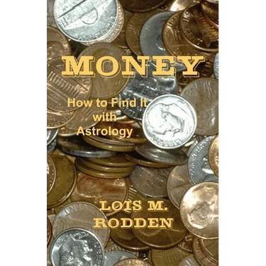 Money: How to Find It with Astrology