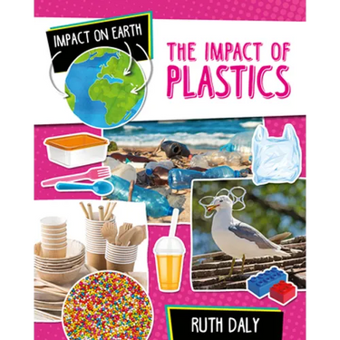The Impact of Plastics