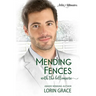 Mending Fences with the Billionaire: A Clean Billionaire Romance
