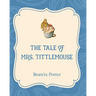 The Tale of Mrs. Tittlemouse
